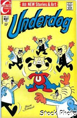 Underdog #06 © May 1971 Charlton